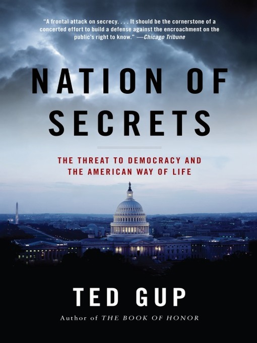 Title details for Nation of Secrets by Ted Gup - Available